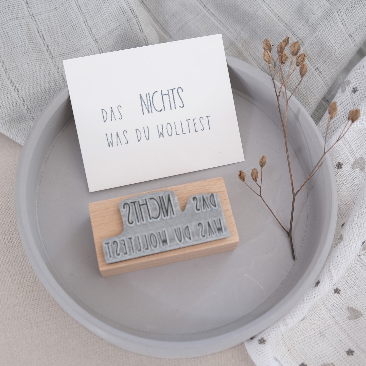 Holzstempel | Das Nichts was du wolltest | 3 x 6 cm