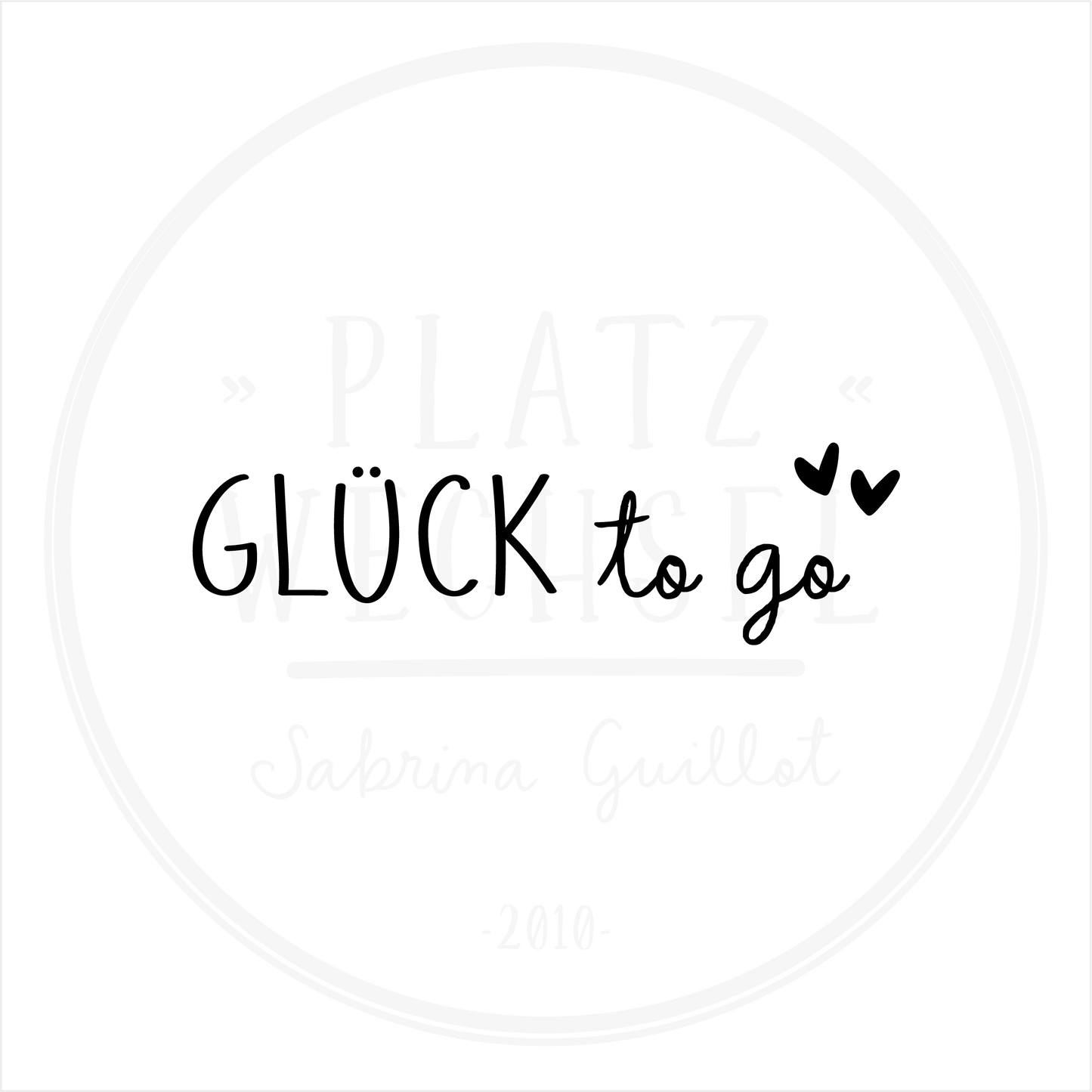 Textstempel | Glück to go | 6 cm