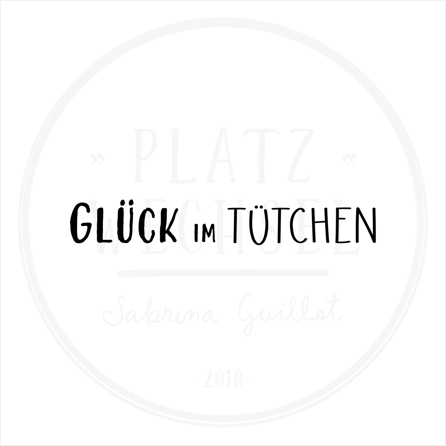 Textstempel | Glück im Tütchen | 7 cm