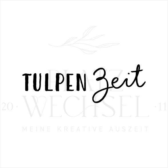 Textstempel | Tulpenzeit | 6 cm