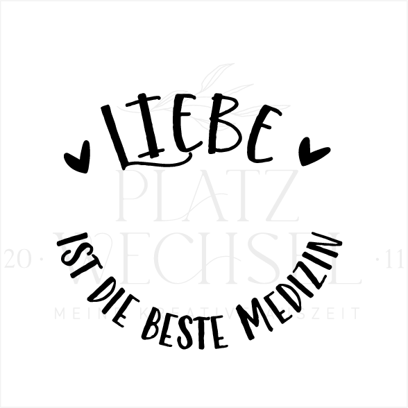 VORVERKAUF | Holzstempel | Liebe ist die beste Medizin | 5 x 5 cm