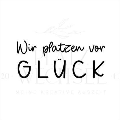 Holzstempel | Wir platzen vor Glück  | 3 x 6 cm