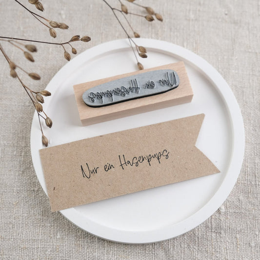 Textstempel "Nur ein Hasenpups"