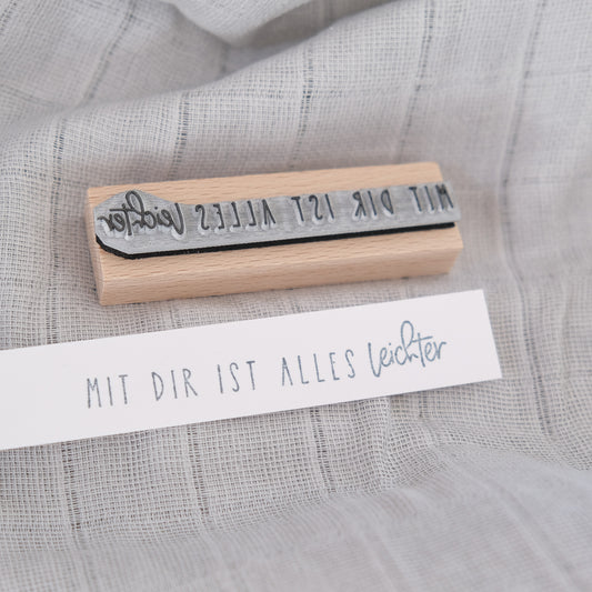 Textstempel | Mit Dir ist alles leichter | 7 cm