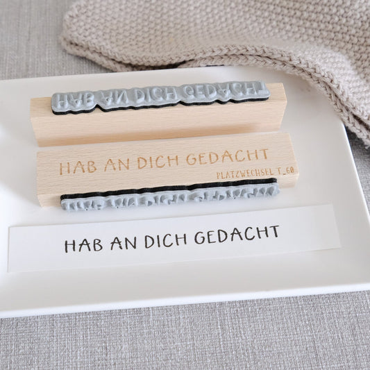 Textstempel | Hab an Dich gedacht | 10 cm