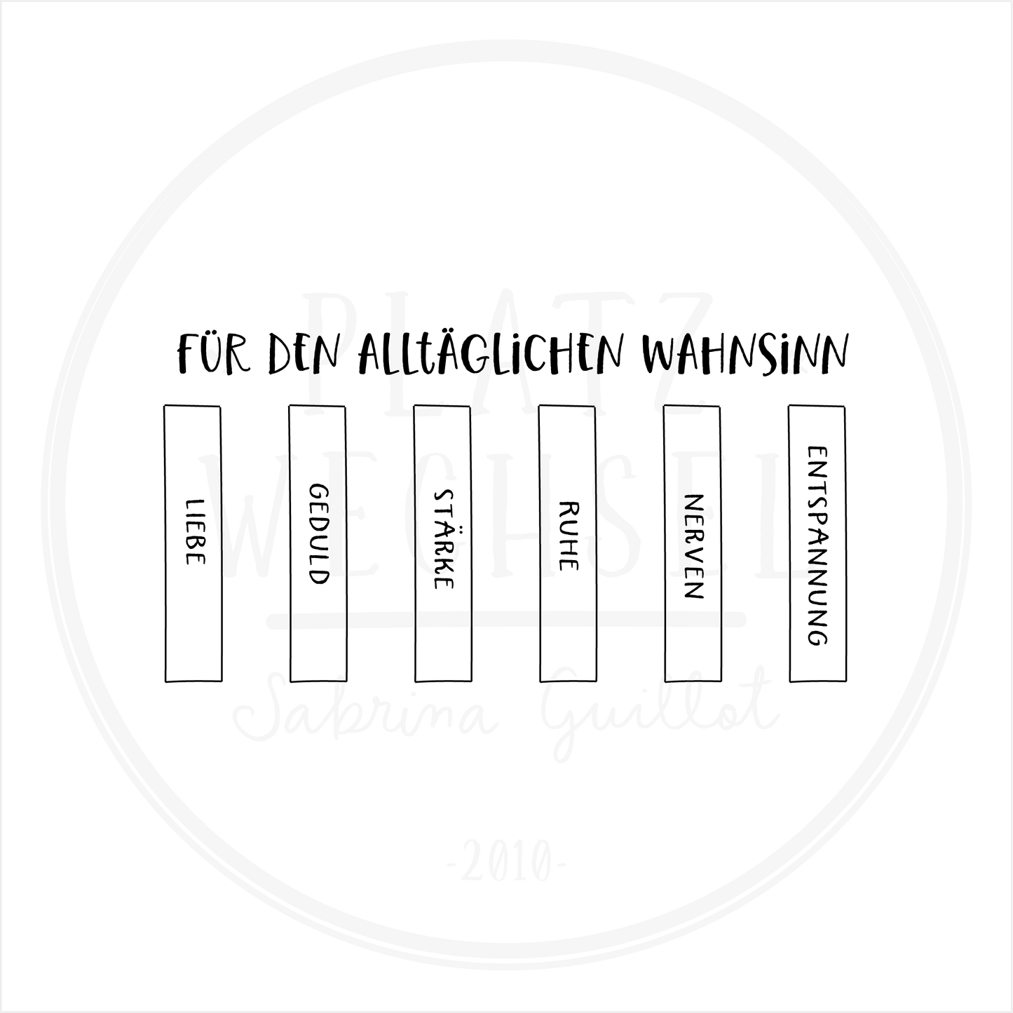 VORVERKAUF | Holzstempel | Alltäglicher Wahnsinn | 5 x 10 cm