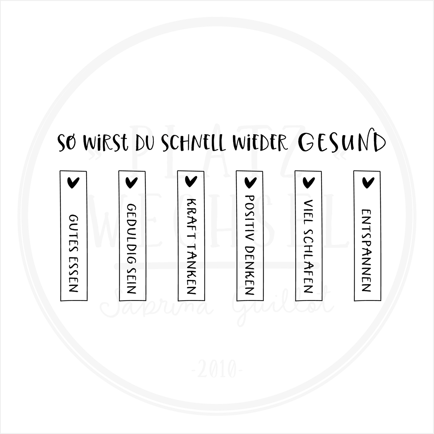 VORVERKAUF | Holzstempel | so wirst du schnell wieder gesund | 5 x 10 cm