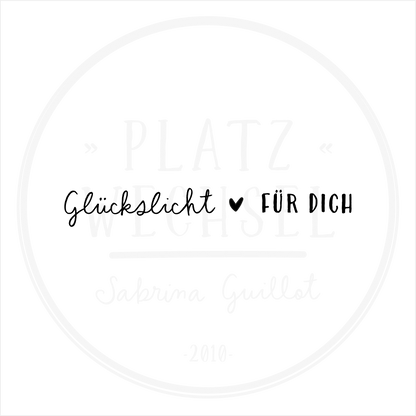 Textstempel | Glückslicht  | 10cm