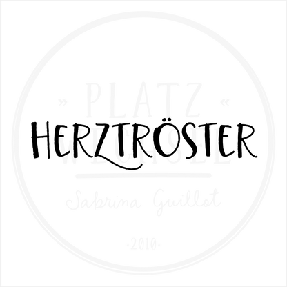 VORVERKAUF | Textstempel | Herztröster | 6 cm