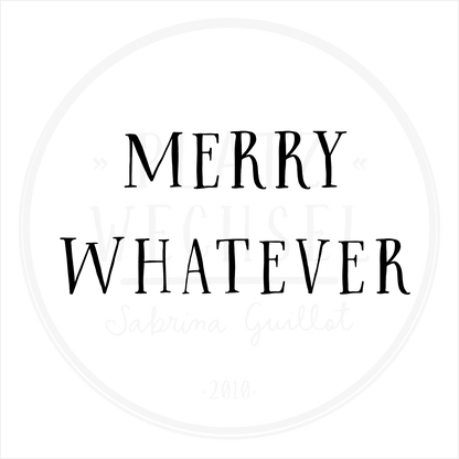 Holzstempel | Merry Whatever | 3 x 6 cm