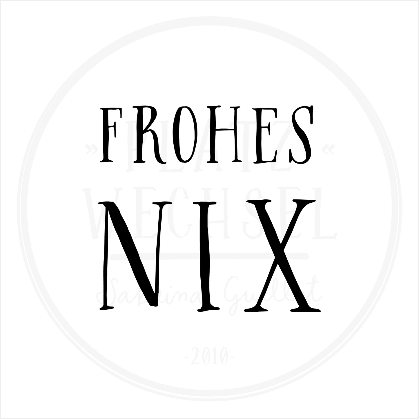 Holzstempel |  Frohes Nix | 3 x 3 cm