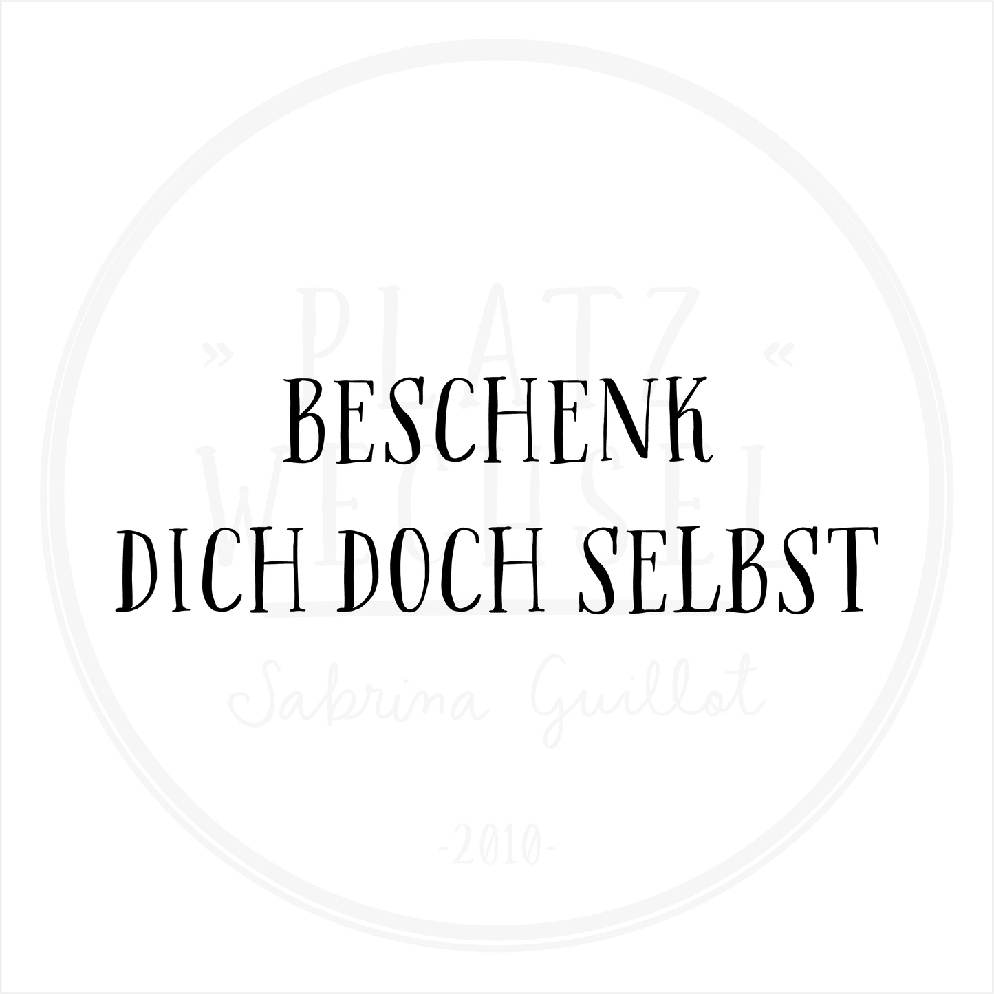 Holzstempel | Beschenk dich doch selbst | 3 x 6 cm