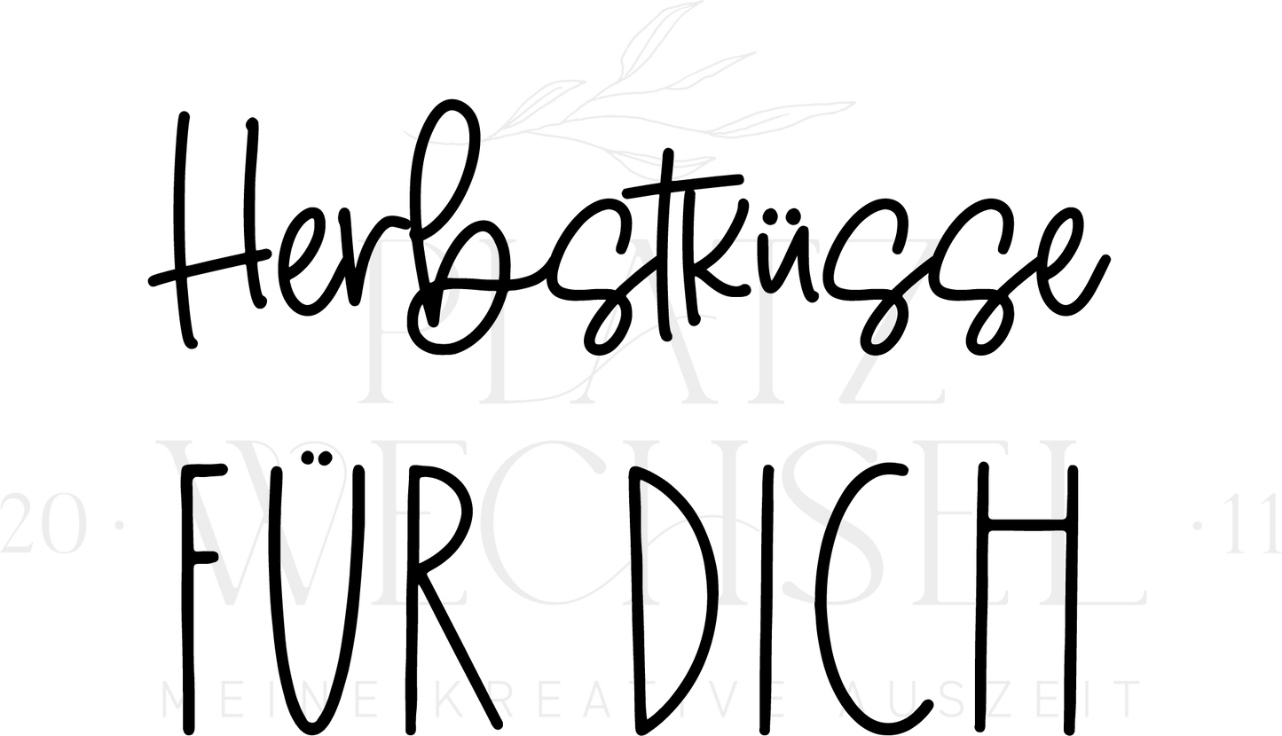 Schriftzug "Herbstküsse für Dich" mit Wasserzeichen.