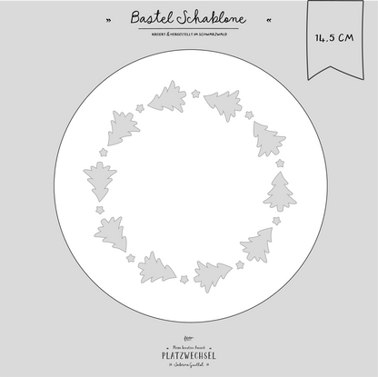 Schablone I Tannen I 14,5 cm