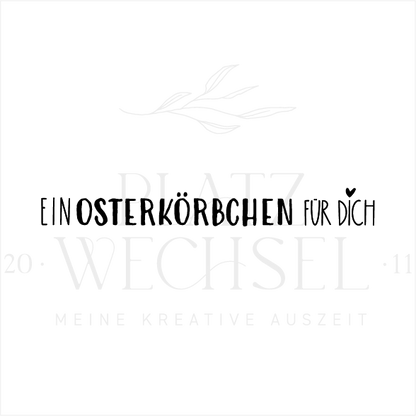 Textstempel | Osterkörbchen| 10 cm