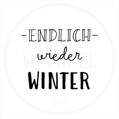 Holzstempel | Endlich wieder Winter | 5 x 5 cm