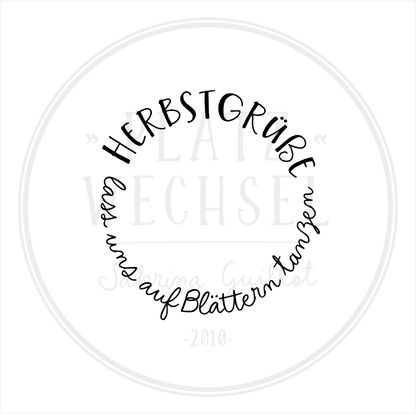 Holzstempel | Herbstgrüße - lass uns auf Blättern tanzen | 5 x 5 cm