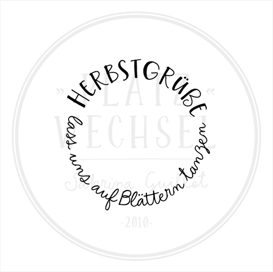 Holzstempel | Herbstgrüße - lass uns auf Blättern tanzen | 5 x 5 cm